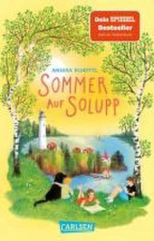 Sommer auf Solupp de Annika Scheffel