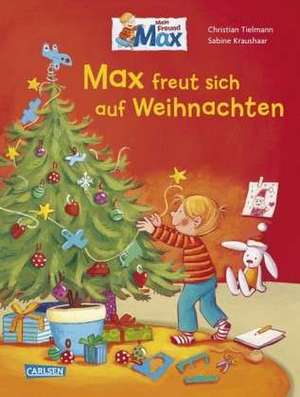 Sonderbände: Max freut sich auf Weihnachten de Christian Tielmann