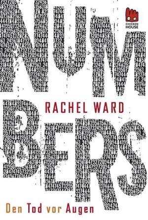 Numbers 02. Den Tod vor Augen de Rachel Ward