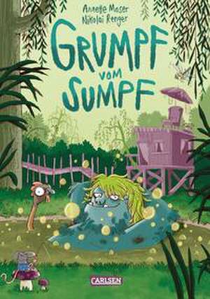 Grumpf vom Sumpf de Annette Moser