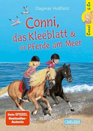 Conni & Co 11: Conni, das Kleeblatt und die Pferde am Meer de Dagmar Hoßfeld