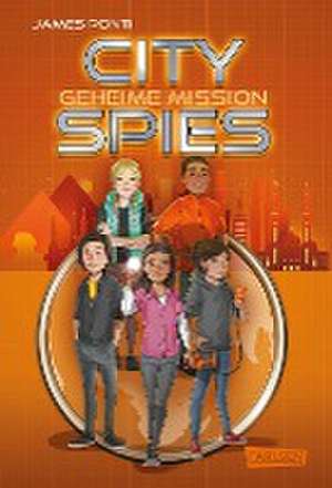 City Spies 4: Geheime Mission de James Ponti