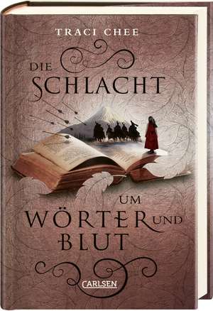 Die Schlacht um Wörter und Blut (Das Buch von Kelanna 3) de Traci Chee