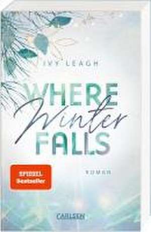 Where Winter Falls (Festival-Serie 2) de Ivy Leagh