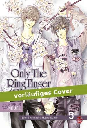 Only The Ring Finger Knows 05 de Satoru Kannagi