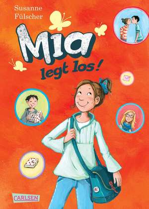 Mia 01: Mia legt los! de Susanne Fülscher