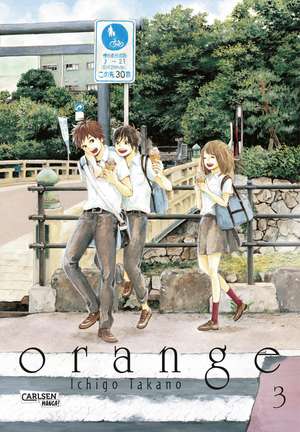 Orange, Band 3 de Ichigo Takano