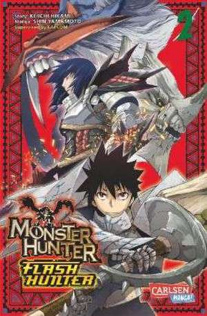 Monster Hunter Flash Hunter 02 de Keiichi Hikami