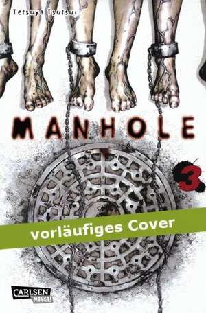 Manhole 03 de Tetsuya Tsutsui