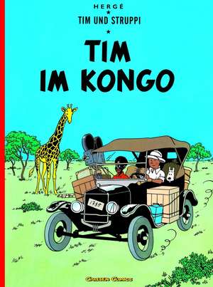 Tim und Struppi 01. Tim im Kongo de Herge