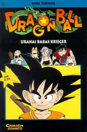 Dragon Ball 09. Uranai Babas Krieger de Akira Toriyama