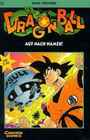 Dragon Ball 21. Auf nach Namek! de Akira Toriyama