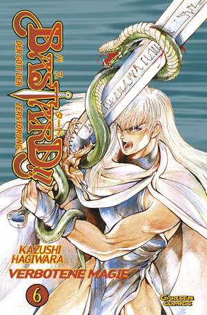 Bastard!! 06. Verbotene Magie. Das Heer der Schatten de Kazushi Hagiwara