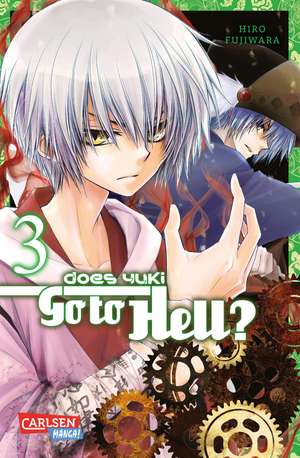 Does Yuki Go to Hell 3 de Hiro Fujiwara