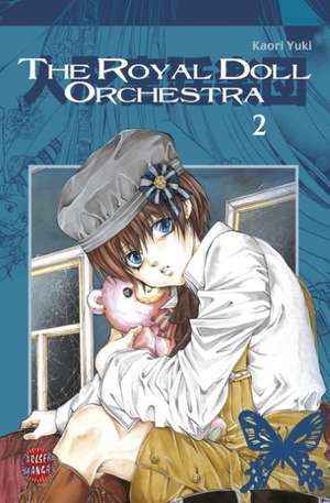 The Royal Doll Orchestra 02 de Kaori Yuki