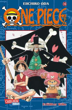 One Piece 16. Erfüllter Wille de Eiichiro Oda