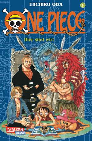 One Piece 31. Hier sind wir! de Eiichiro Oda