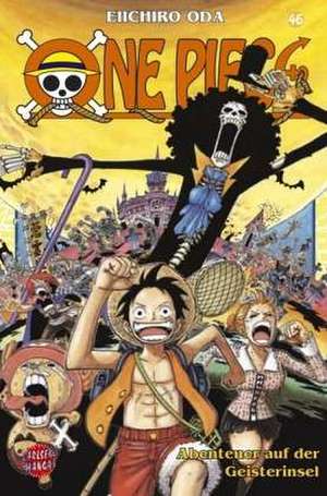 One Piece 46. Abenteuer auf der Geisterinsel de Eiichiro Oda