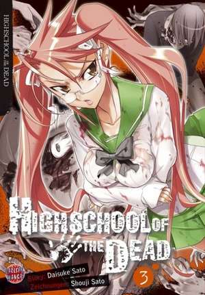 Highschool of the Dead 03 de Shouji Sato