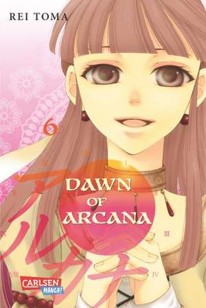 Dawn of Arcana 06 de Rei Toma