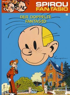 Spirou und Fantasio 06. Der doppelte Fantasio de Andre Franquin