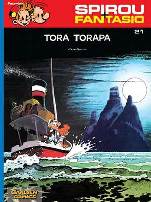 Spirou und Fantasio 21. Tora Torapa de Andre. Franquin