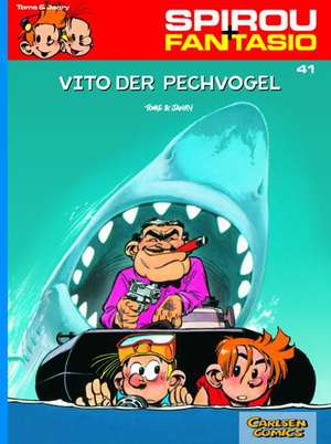 Spirou und Fantasio 41 de Philippe Tome