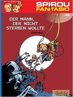 Spirou und Fantasio 46 de Jean-David Morvan