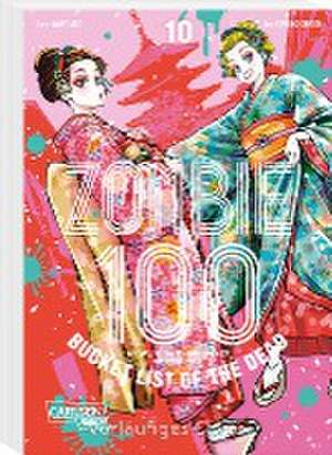 Zombie 100 - Bucket List of the Dead 10 de Kotaro Takata