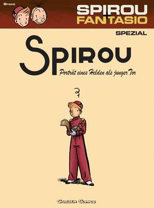 Spirou und Fantasio Spezial 08 de Emile Bravo