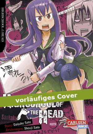 Highschool of the Head de Daisuke Sato