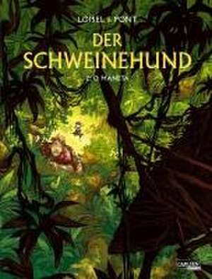 Der Schweinehund 2: O Maneta de Régis Loisel