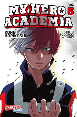 My Hero Academia 05 de Kohei Horikoshi