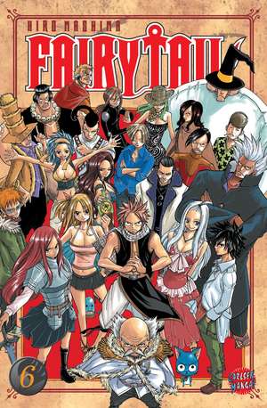 Mashima, H: Fairy Tail, Band 6