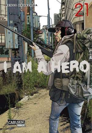 I am a Hero 21 de Kengo Hanazawa