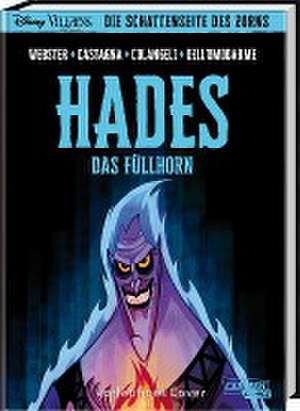 Disney Villains Graphic Novels: Disney - Die Schattenseite des Zorns: Hades de Walt Disney