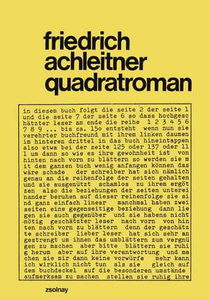 quadratroman (signiert und nummeriert) de Friedrich Achleitner