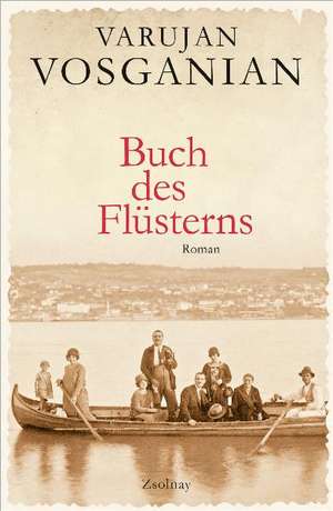 Buch des Flüsterns de Varujan Vosganian