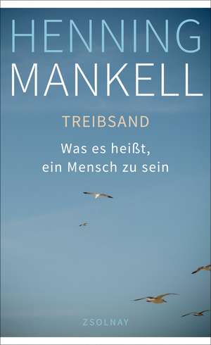 Treibsand de Henning Mankell