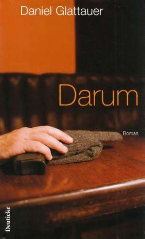 Darum de Daniel Glattauer