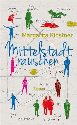 Mittelstadtrauschen de Margarita Kinstner