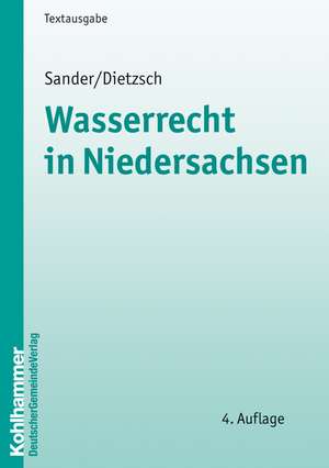 Wasserrecht in Niedersachsen de Eberhard Sander