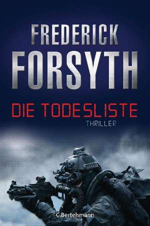 Die Todesliste de Frederick Forsyth