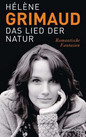 Das Lied der Natur de Hélène Grimaud