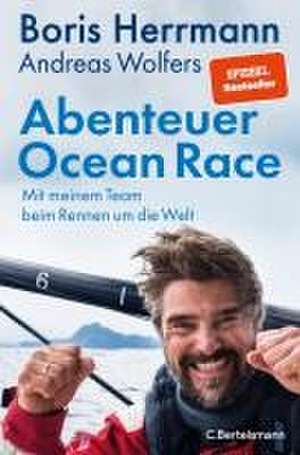 Abenteuer Ocean Race de Boris Herrmann