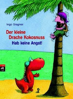 Der kleine Drache Kokosnuss 02 - Hab keine Angst! de Ingo Siegner