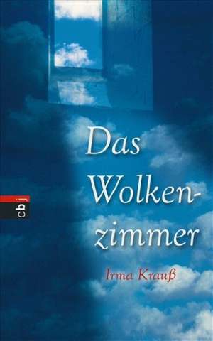 Das Wolkenzimmer de Irma Krauß