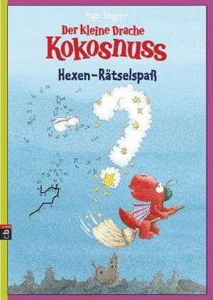 Der kleine Drache Kokosnuss - Hexen-Rätselspaß de Ingo Siegner