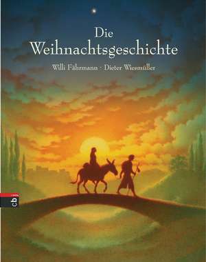 Die Weihnachtsgeschichte de Willi Fährmann