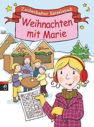 Zauberhafter Rätselspaß - Weihnachten mit Marie de Max Martin